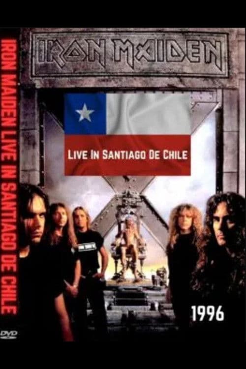 Iron Maiden: [1996] Live in Chile poster