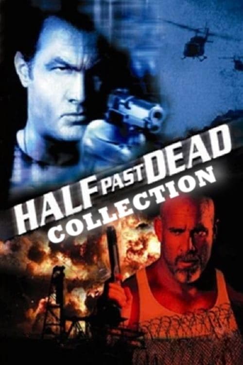Half Past Dead Collection