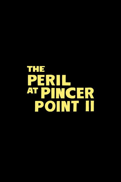 Untitled The Peril at Pincer Point Sequel poster