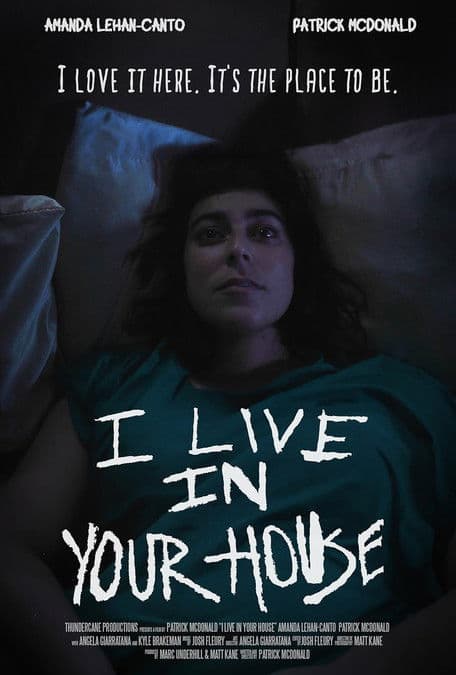 I LIVE IN YOUR HOUSE poster