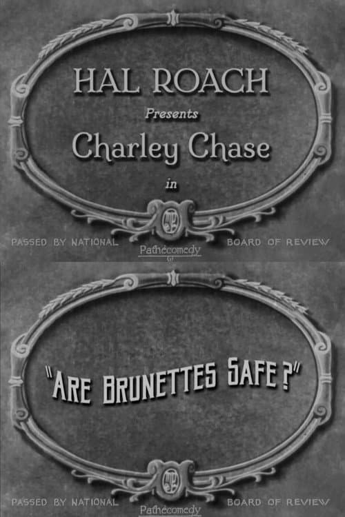 Are Brunettes Safe? poster
