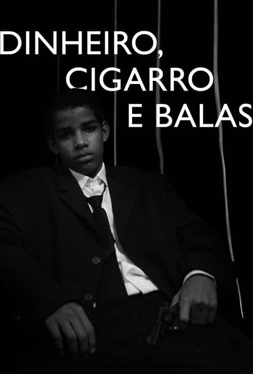 Money, Cigarettes & Bullets poster