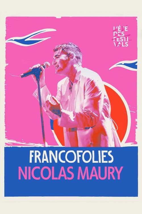 Nicolas Maury aux Francofolies 2023 poster