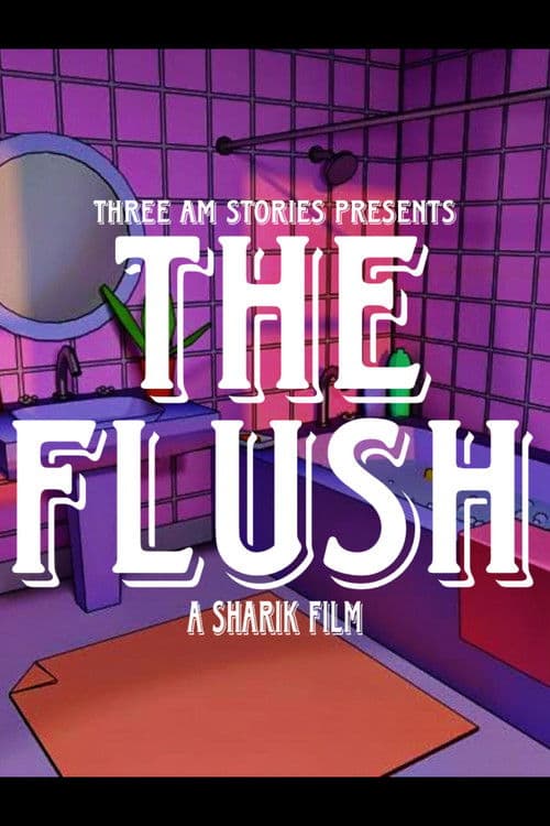 The Flush poster