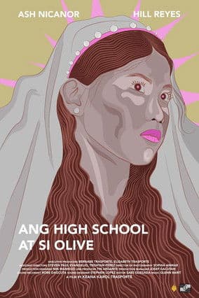 Ang High School at si Olive poster