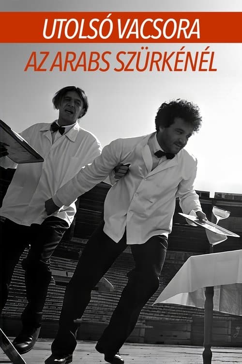 Last Supper at the Arabian Gray Horse poster