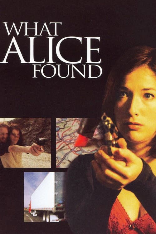 What Alice Found poster