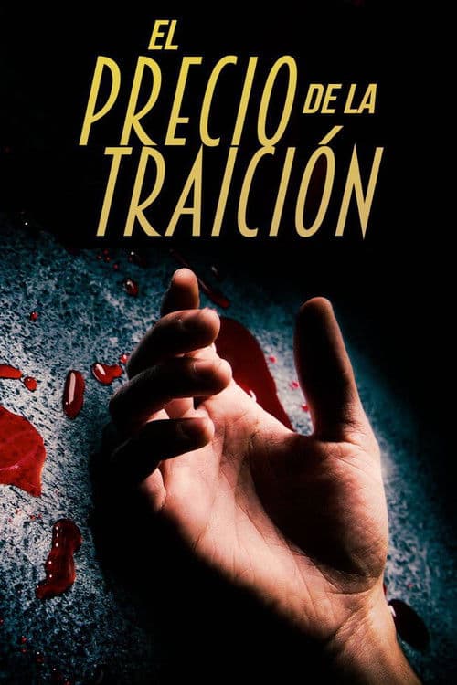 El precio de la traición poster