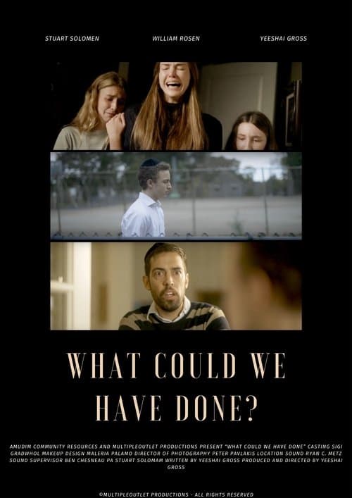 What Could WE Have Done poster