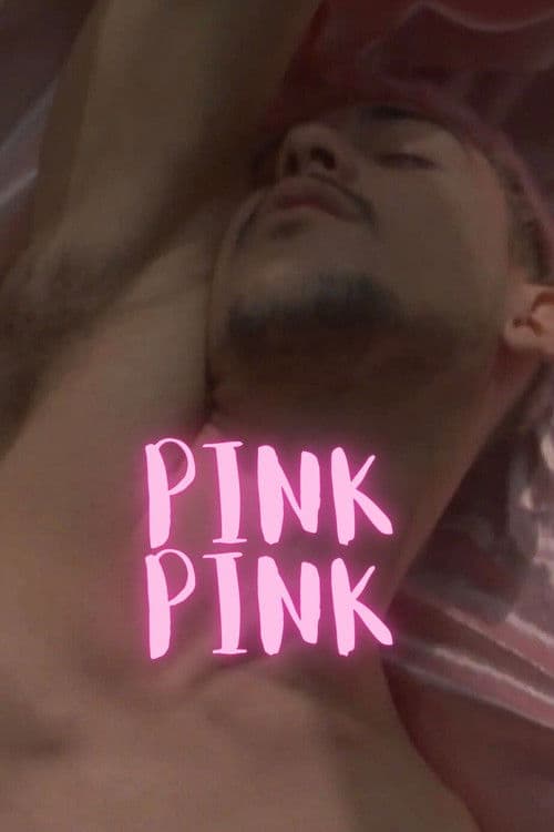 Pink Pink poster