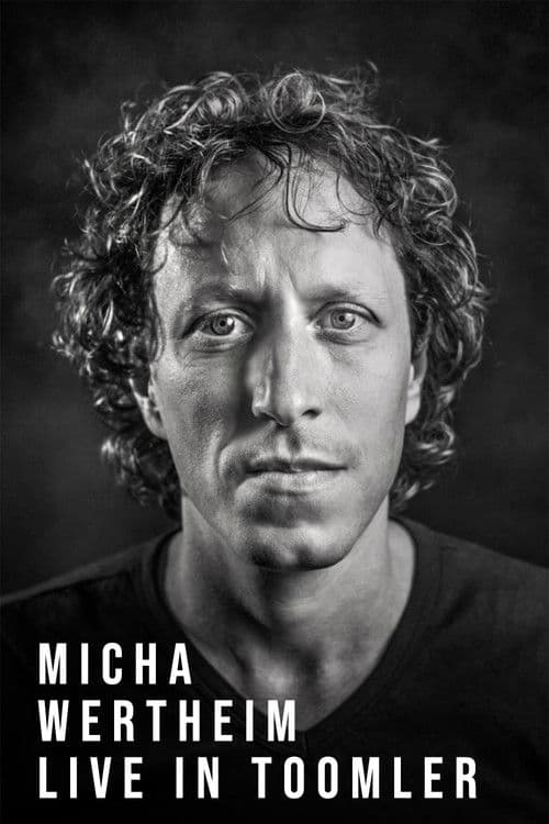 Micha Wertheim: Live In Toomler poster
