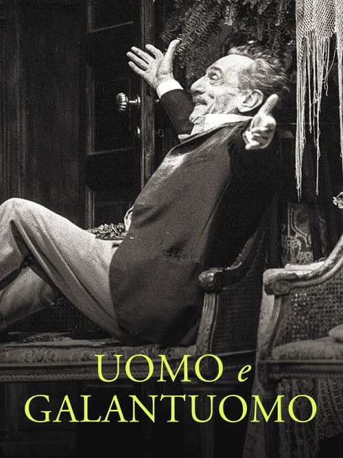 Uomo e galantuomo poster