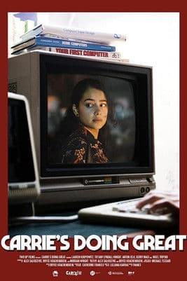Carrie's Doing Great poster