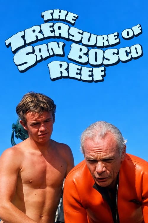 The Treasure of San Bosco Reef poster