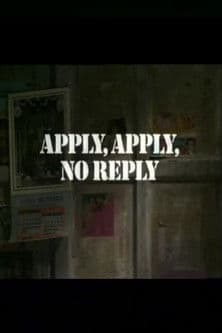 Apply, Apply, No Reply poster