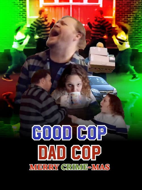 Good Cop, Dad Cop: Merry Crime-mas poster