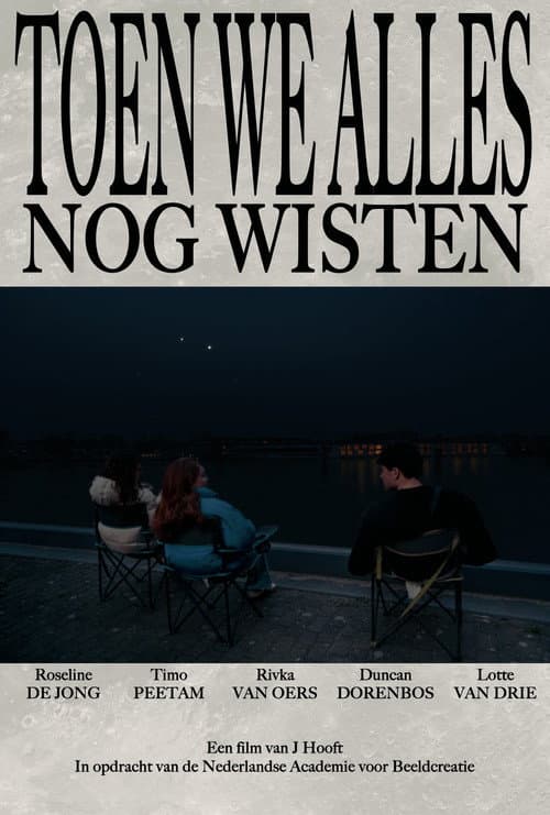 Toen we alles nog wisten poster