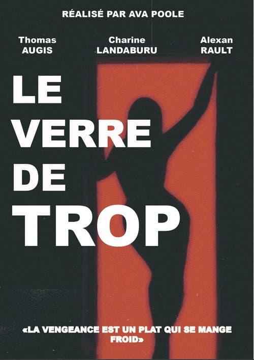Le verre de trop poster