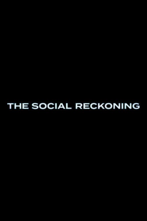 The Social Reckoning poster
