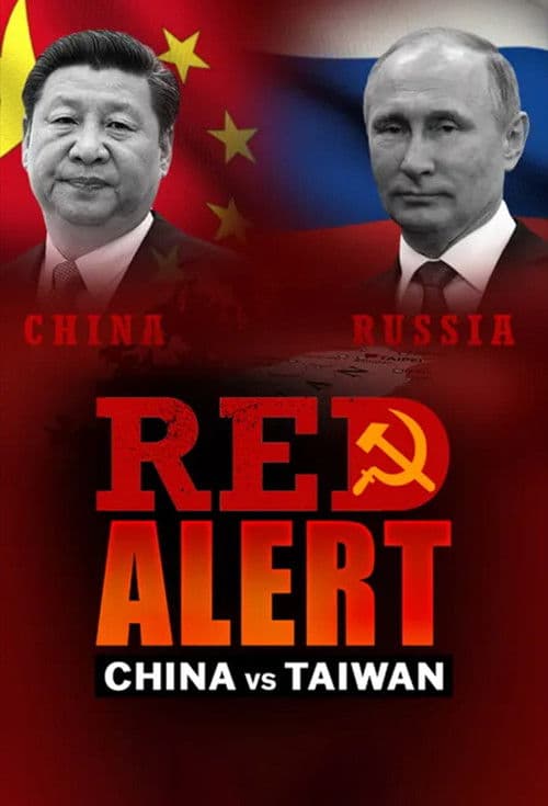 Red Alert: China vs. Taiwan poster