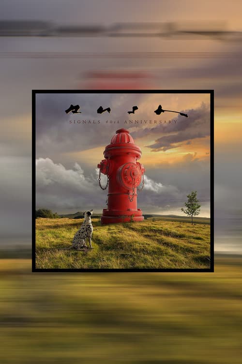 Rush: Signals (40th Anniversary Edition) poster