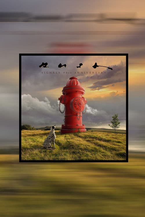 Rush: Signals (40th Anniversary Edition) poster