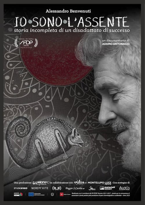 IO SONO L’ASSENTE – Storia incompleta di un disadattato di successo poster