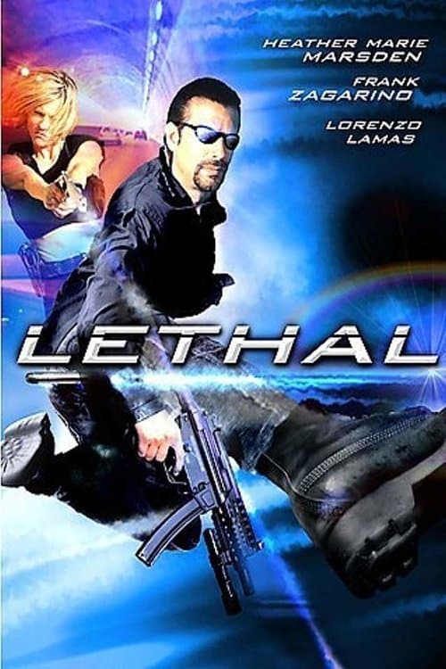 Lethal poster