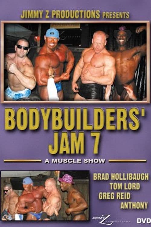 Bodybuilders' Jam 7 poster