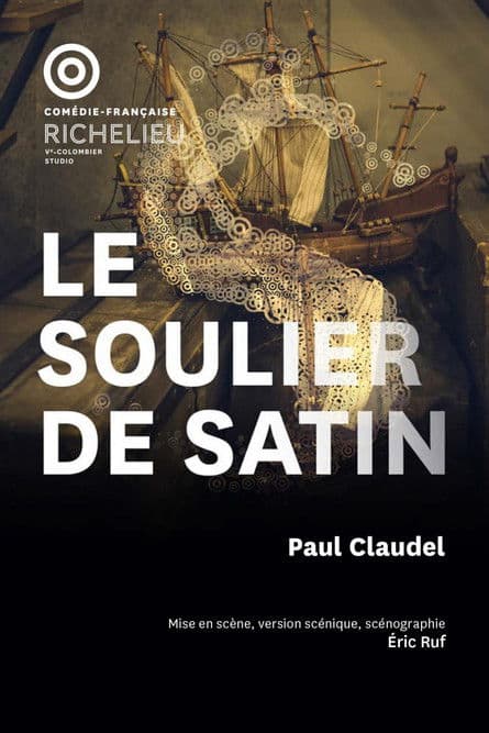 Le Soulier de Satin poster