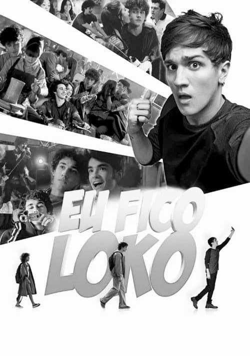 Eu Fico Loko poster