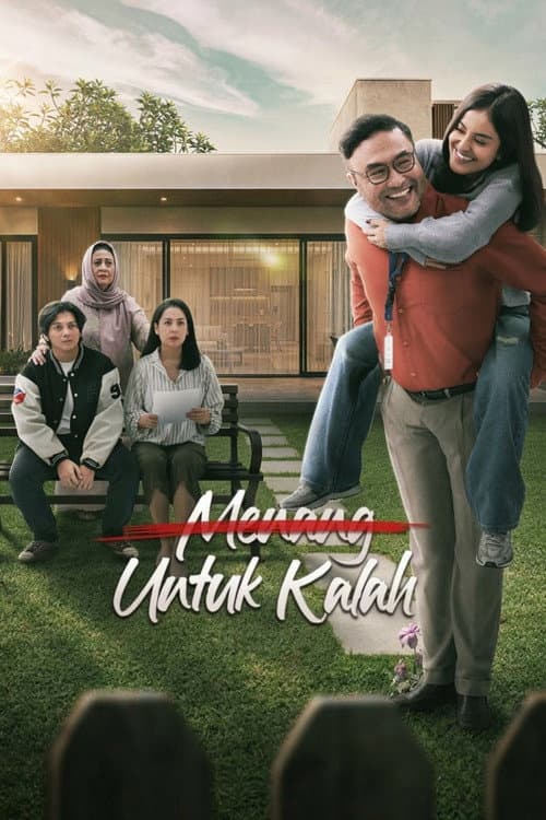 Menang Untuk Kalah poster