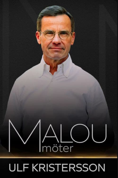Malou möter Ulf Kristersson poster