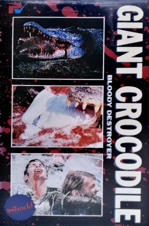 Giant Crocodile poster