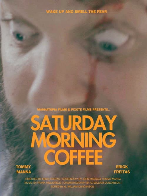 Saturday Morning Coffee poster