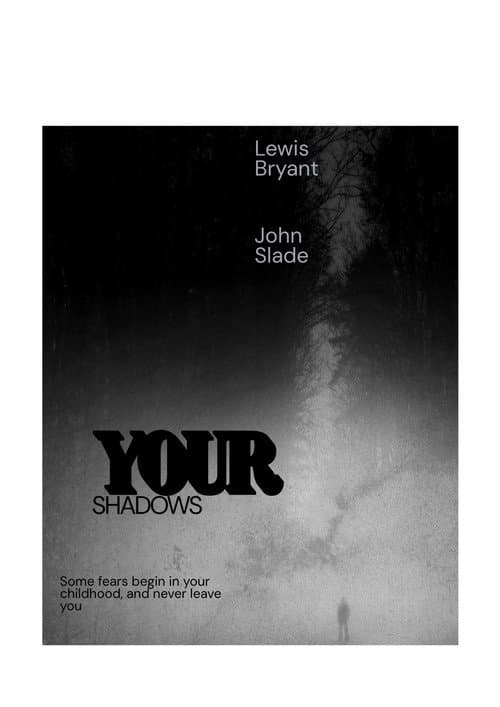 Your Shadows poster