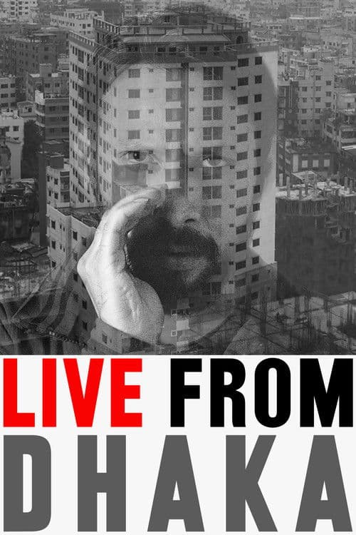 Live from Dhaka poster