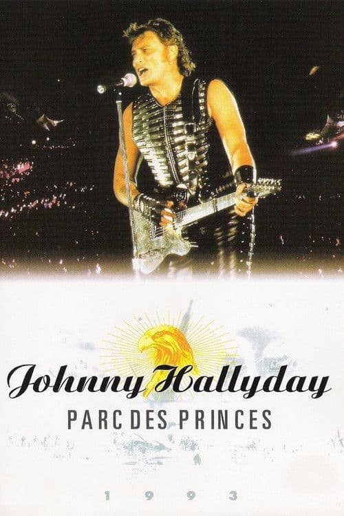Johnny Hallyday : Parc des Princes 93 poster