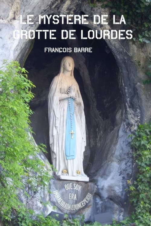 Le mystère de la grotte de Lourdes poster
