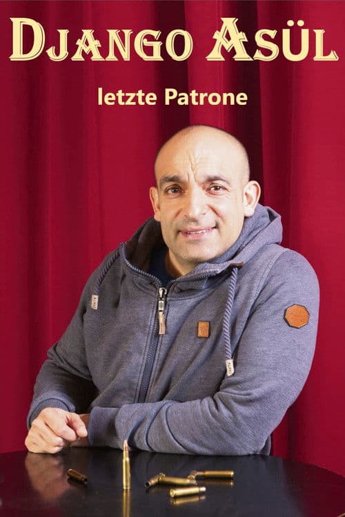 Django Asül - Letzte Patrone poster