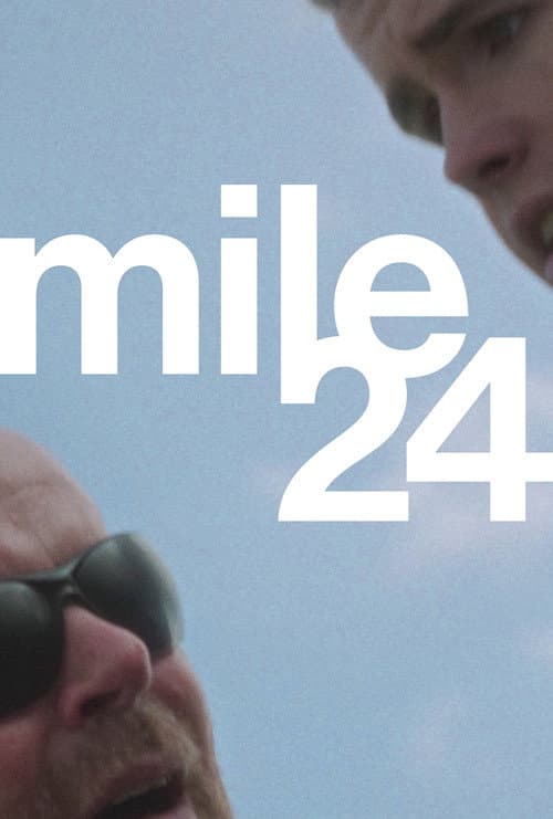 Mile 24 poster