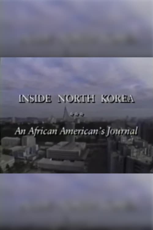 An African-American’s Journal: Inside North Korea