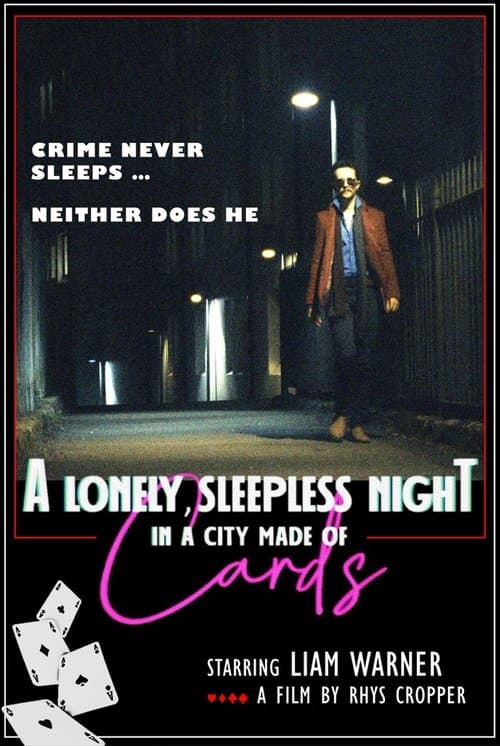 A Lonely, Sleepless Night In A City Made Of Cards poster