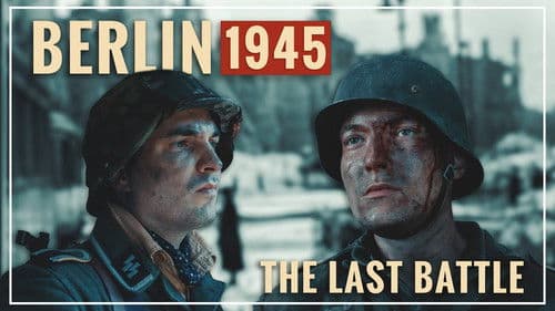Berlin - The Last Battle poster