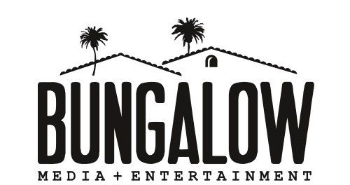 Bungalow Media + Entertainment