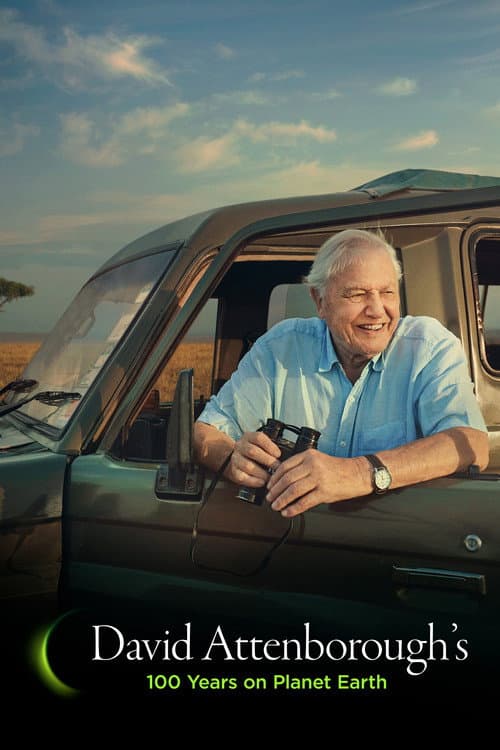 David Attenborough’s 100 Years on Planet Earth poster