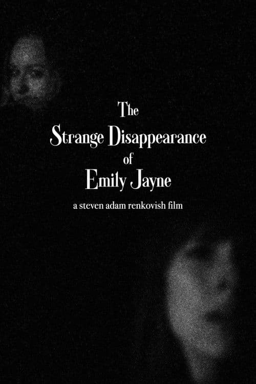 The Strange Disappearance of Emily Jayne poster
