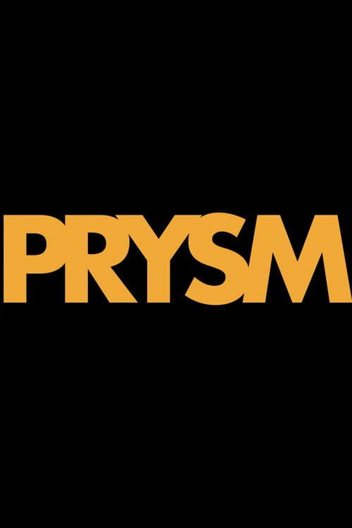 Prysm poster