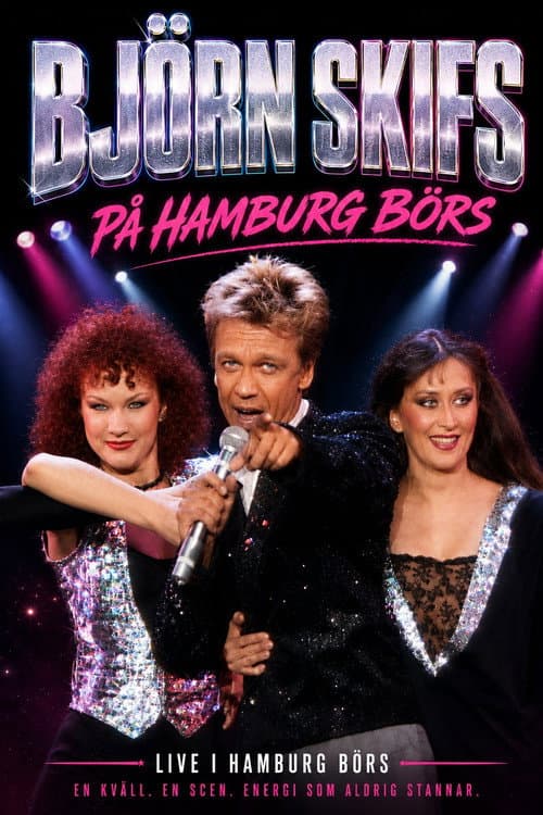 Björn Skifs - På Hamburg Börs poster