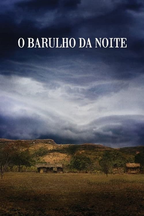 O Barulho da Noite poster